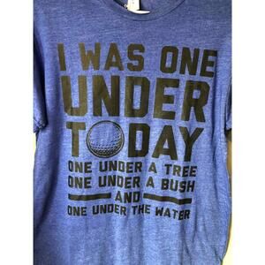 A Bad Day at Golf Funny Tshirt sz M Mens Blue Good Sense Of Humor